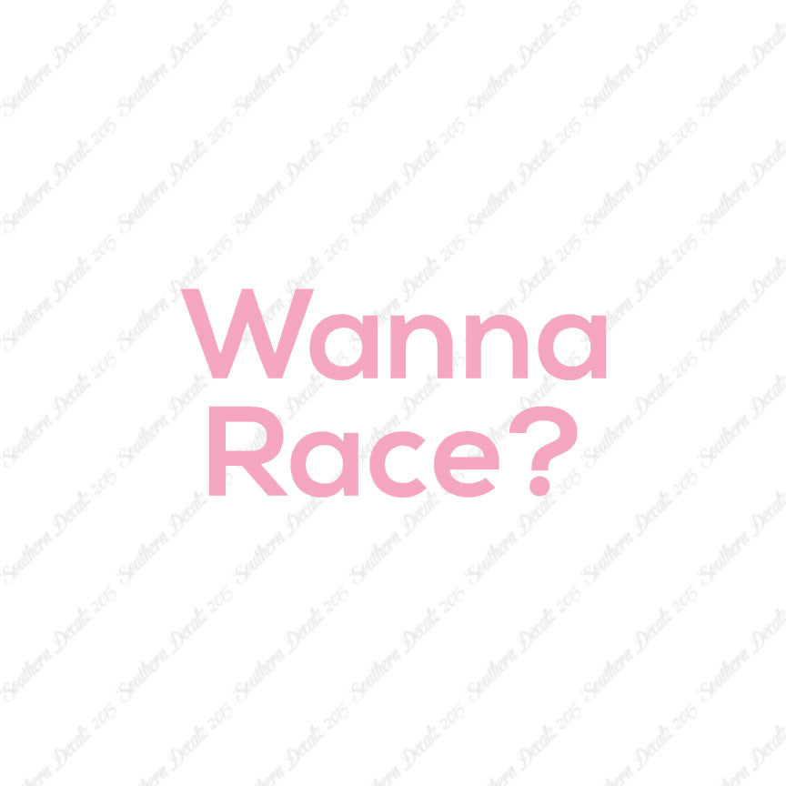 Wanna Race ?