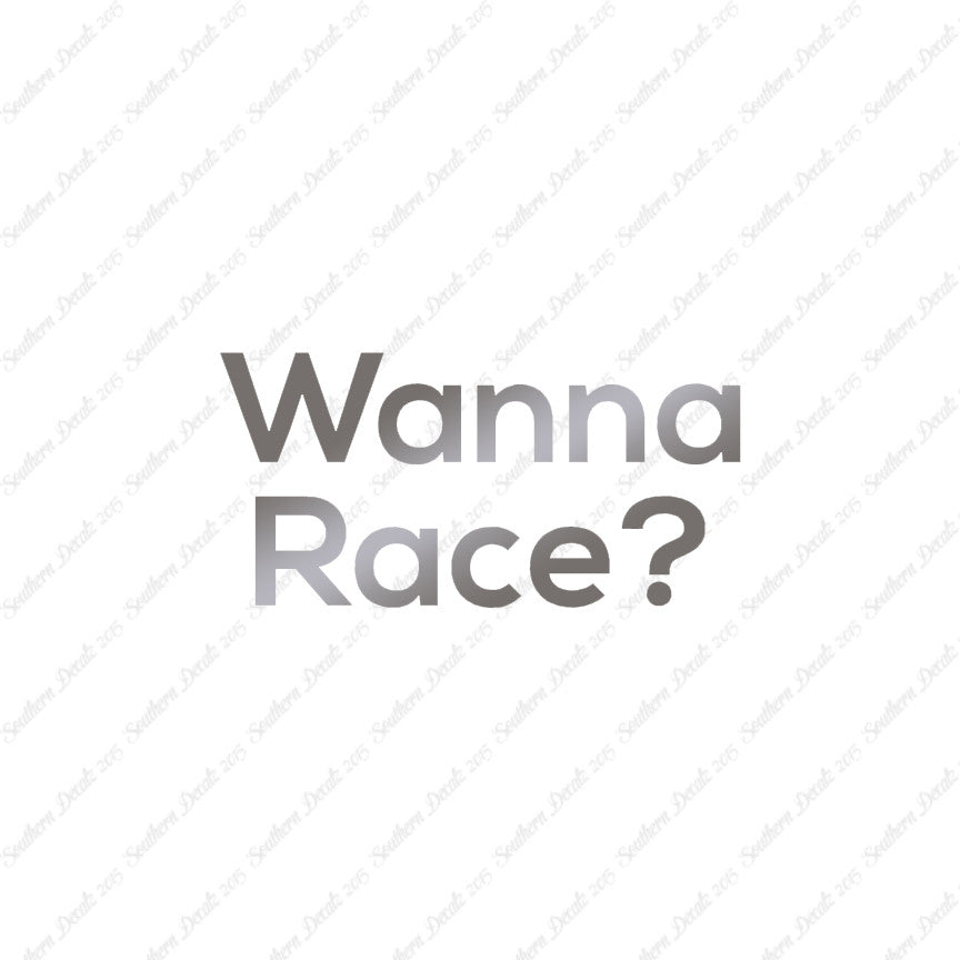 Wanna Race ?