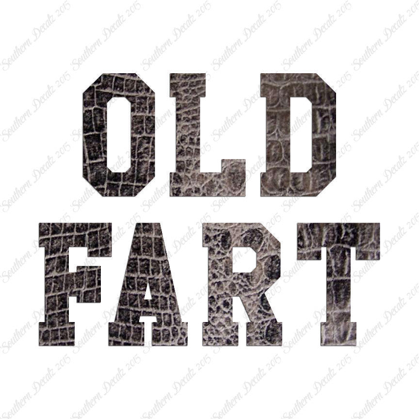 Old Fart Text