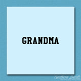 Grandma Text