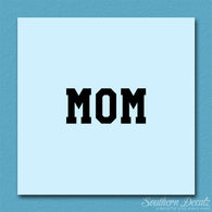 Mom Text