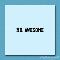 Mr. Awesome