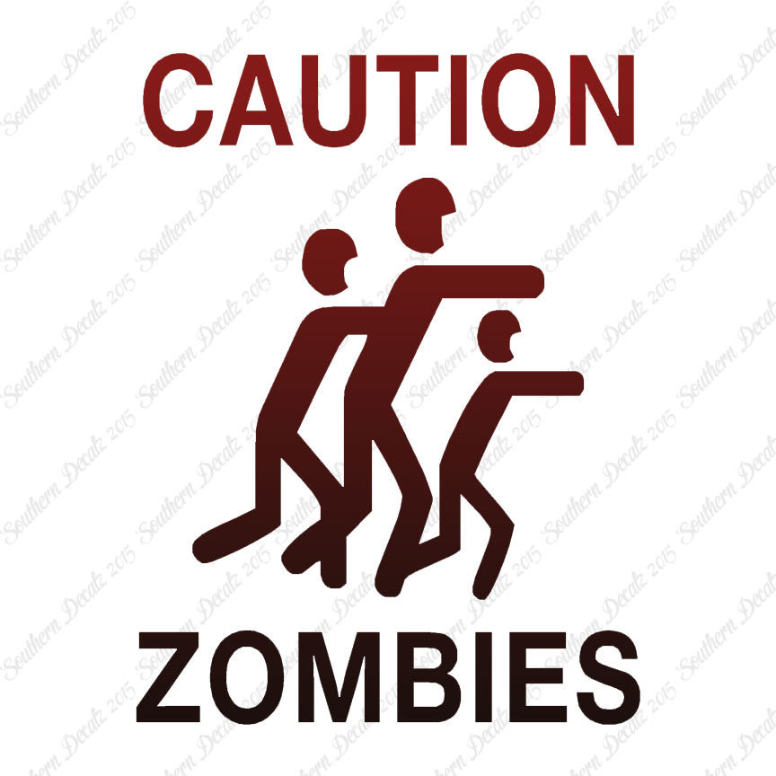 Caution Zombies