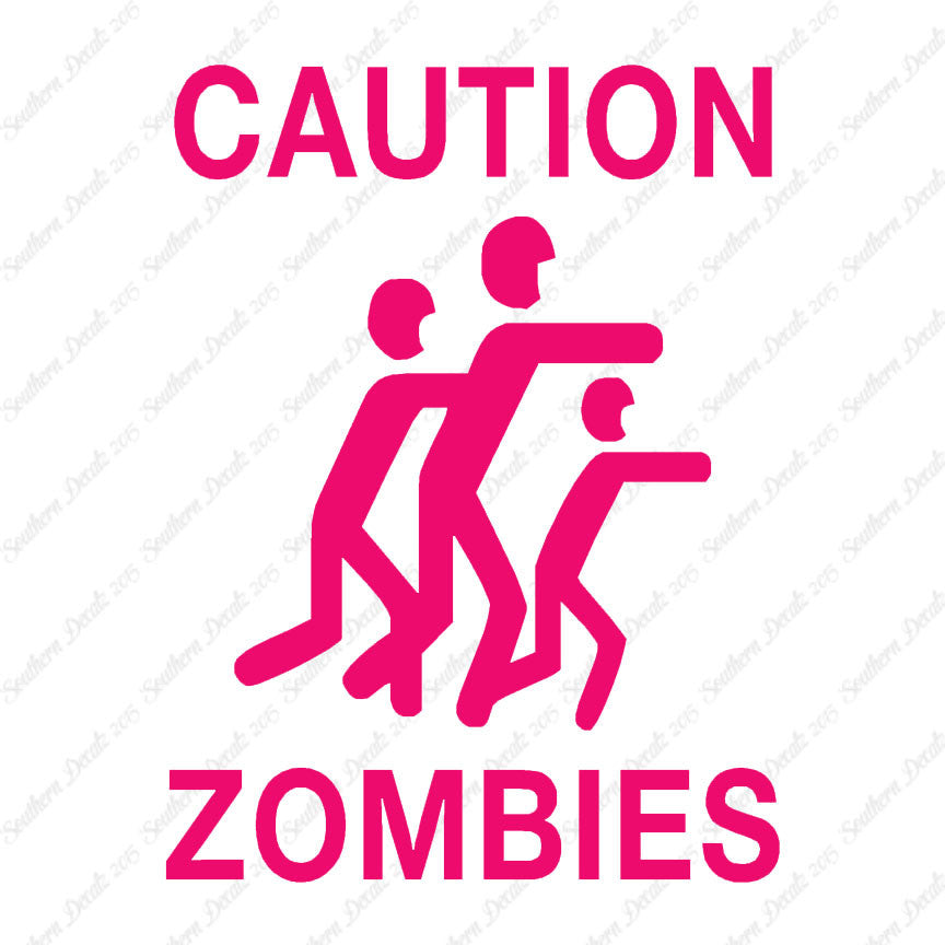 Caution Zombies