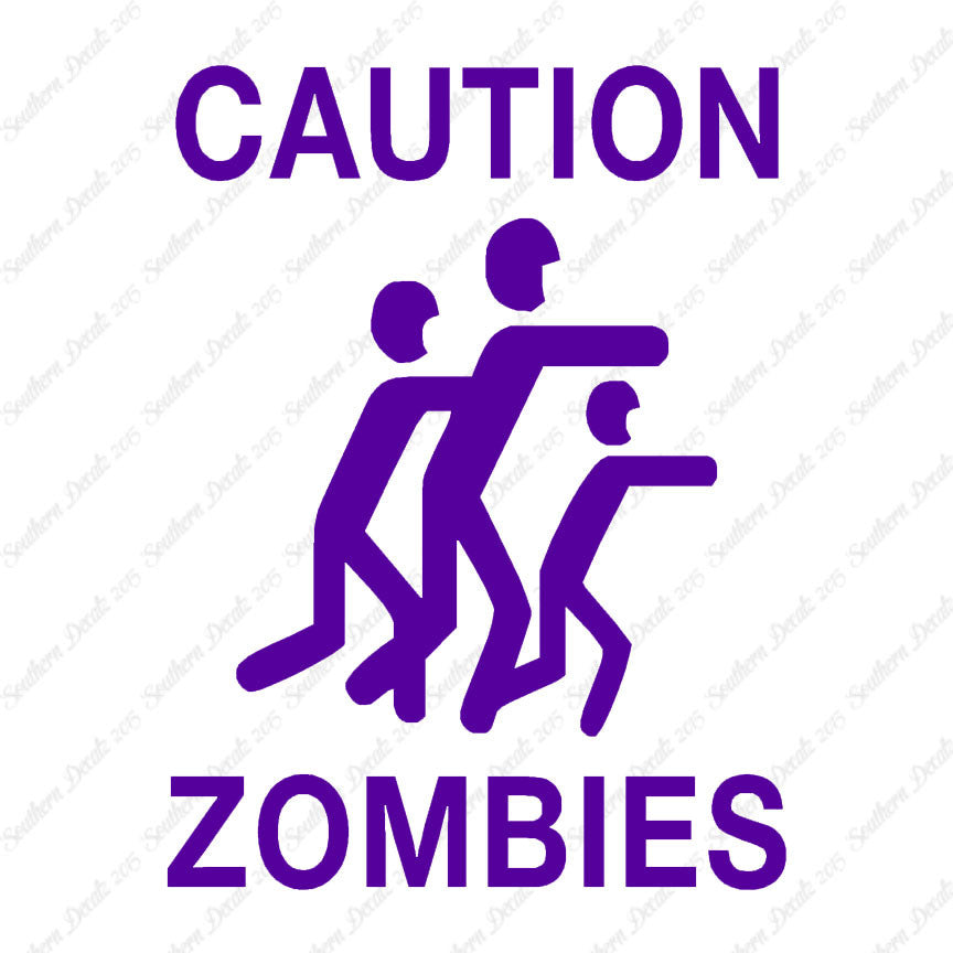 Caution Zombies