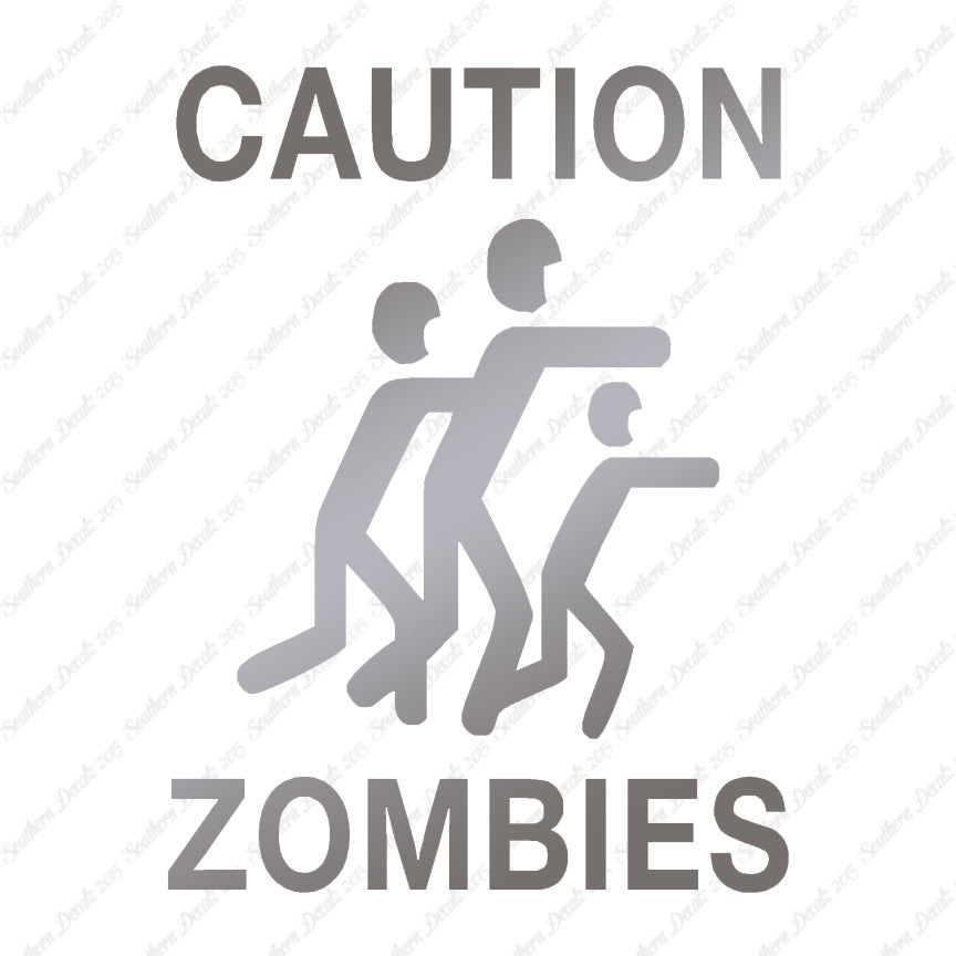 Caution Zombies