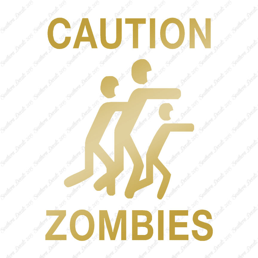 Caution Zombies