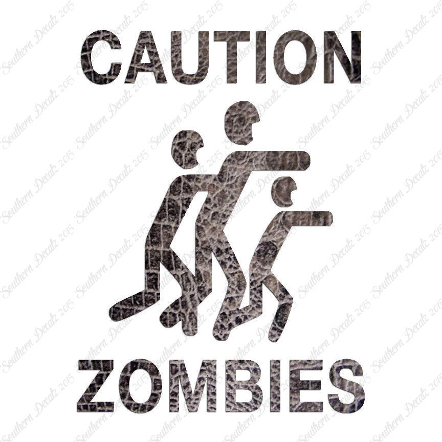 Caution Zombies