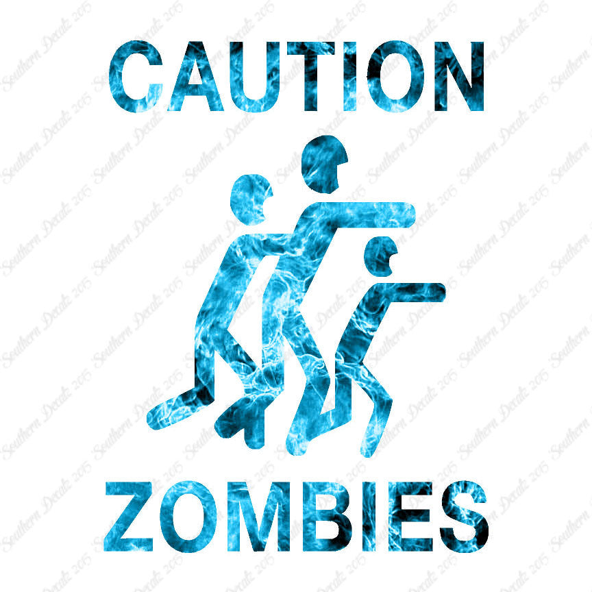 Caution Zombies