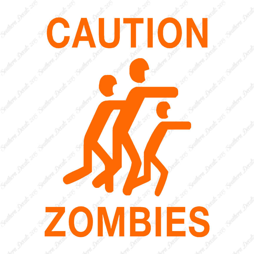 Caution Zombies