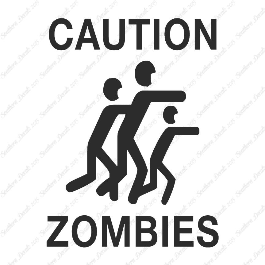 Caution Zombies