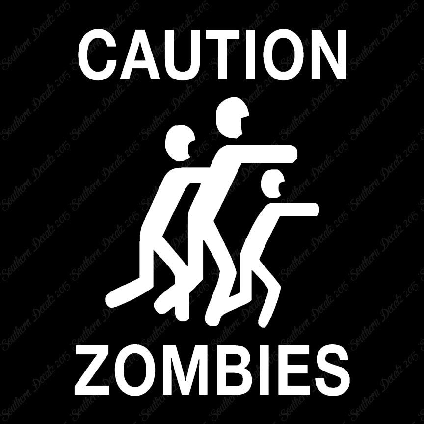 Caution Zombies