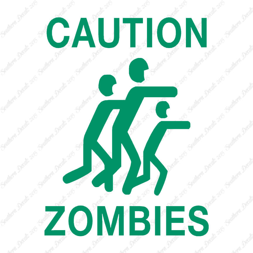 Caution Zombies