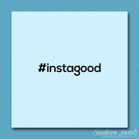 Hashtag Instagood #instagood