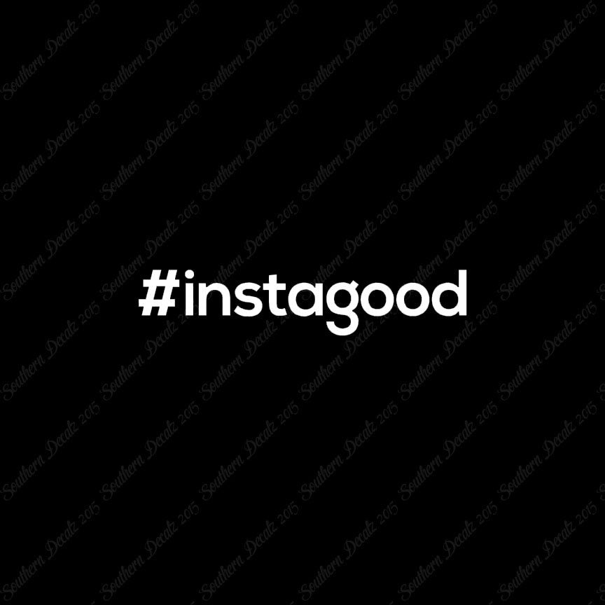 Hashtag Instagood #instagood