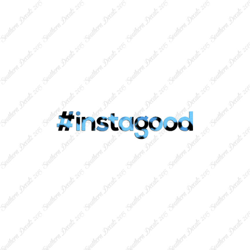 Hashtag Instagood #instagood