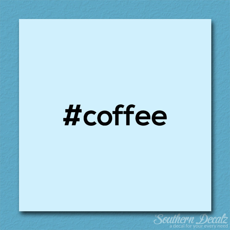 Hashtag Coffee #coffee