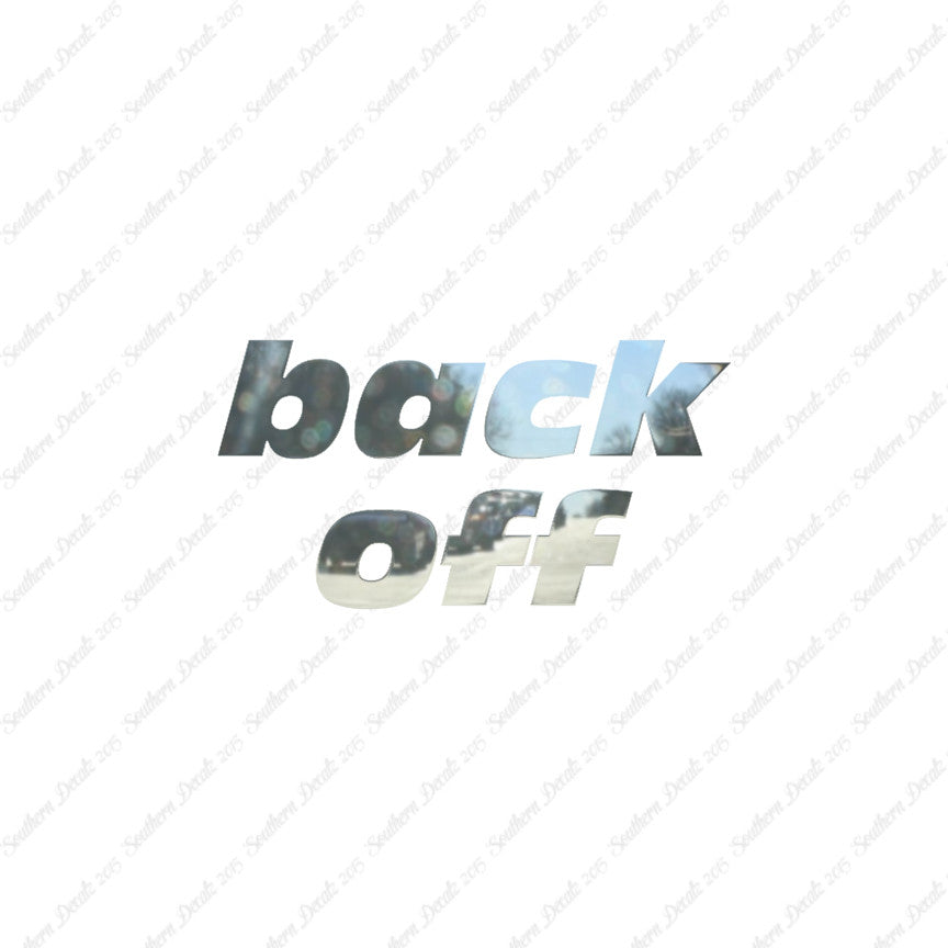 Back Off Funny Text