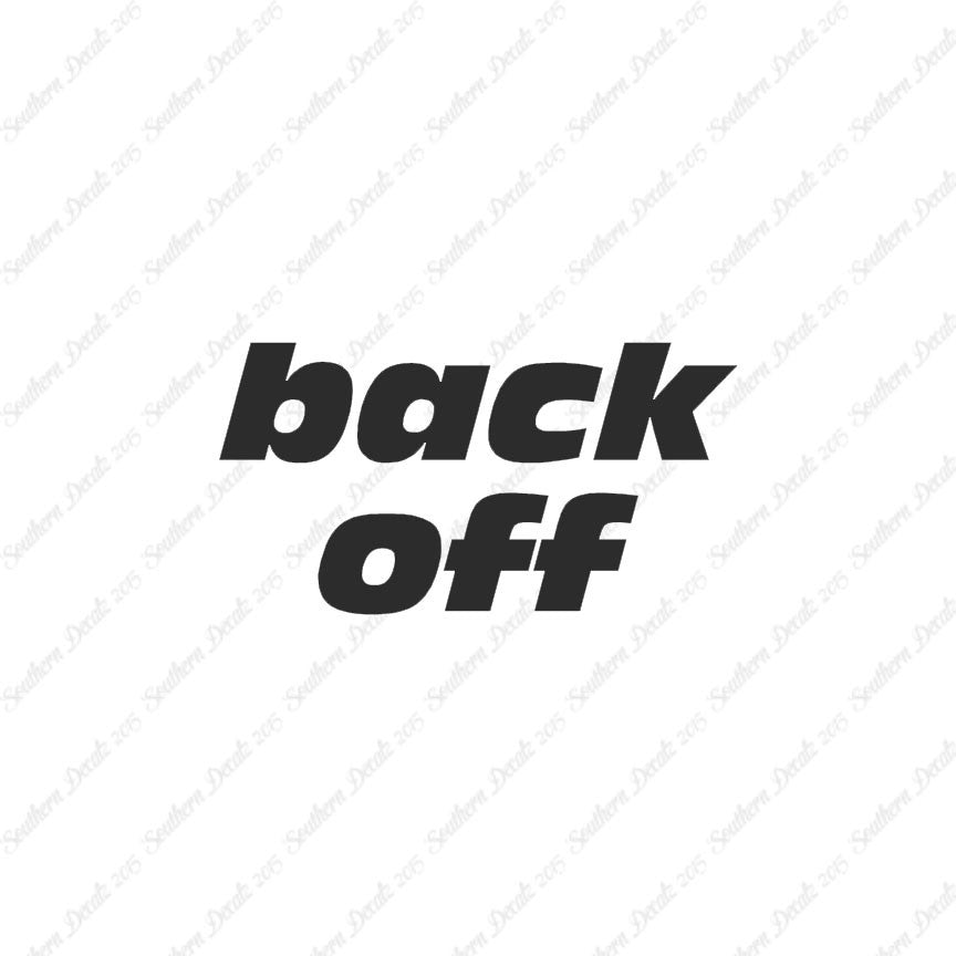 Back Off Funny Text