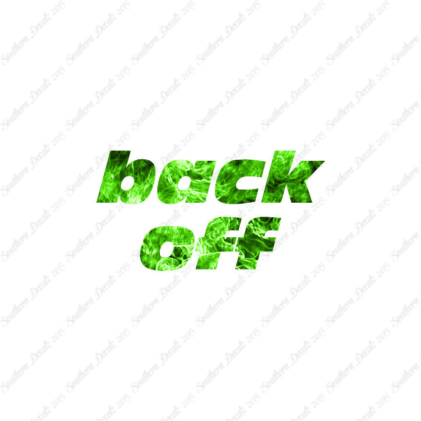 Back Off Funny Text