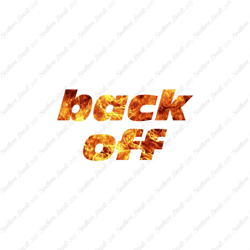 Back Off Funny Text