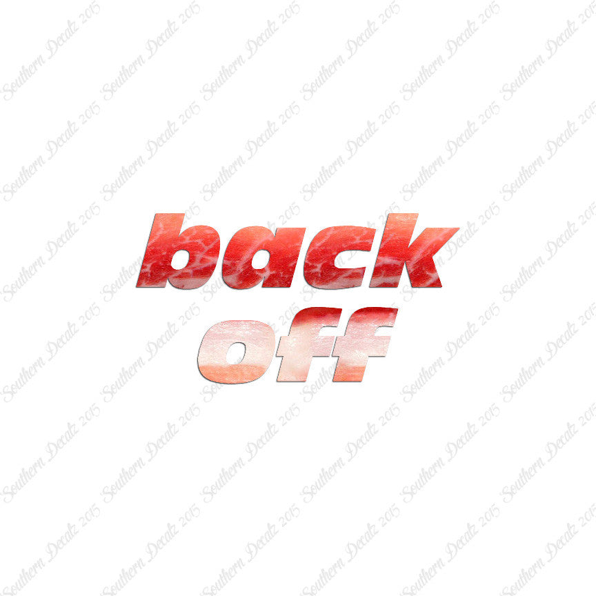 Back Off Funny Text