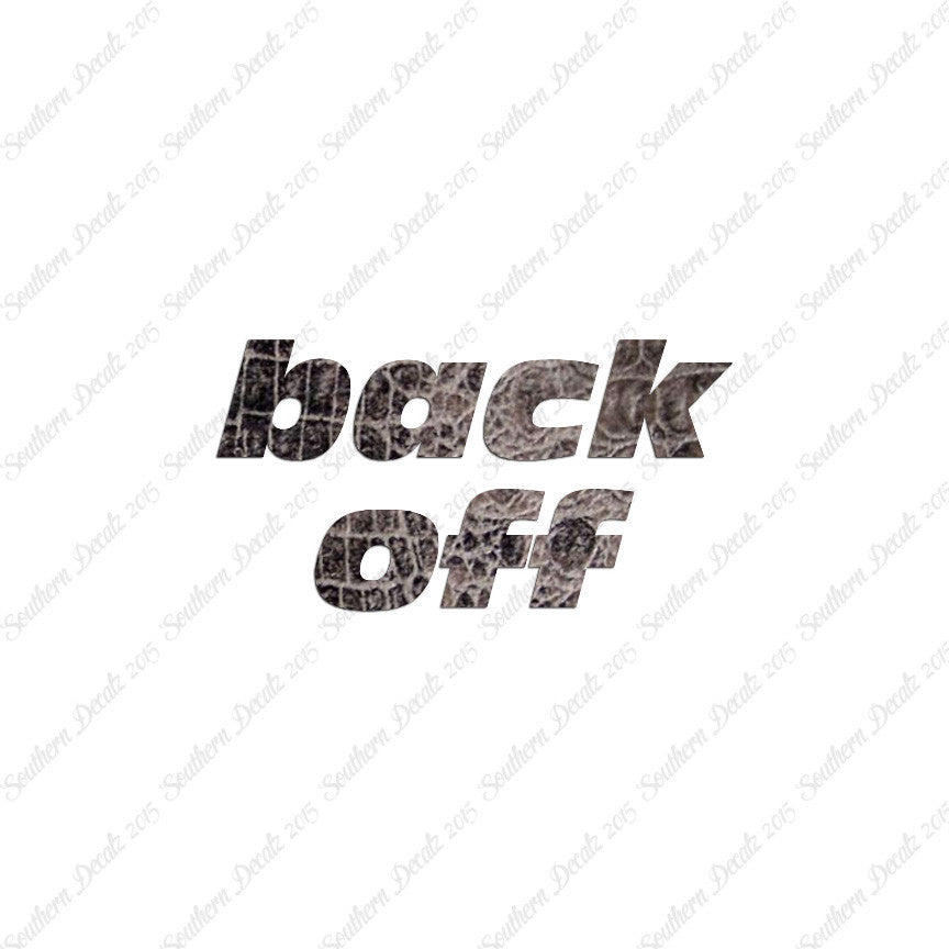 Back Off Funny Text