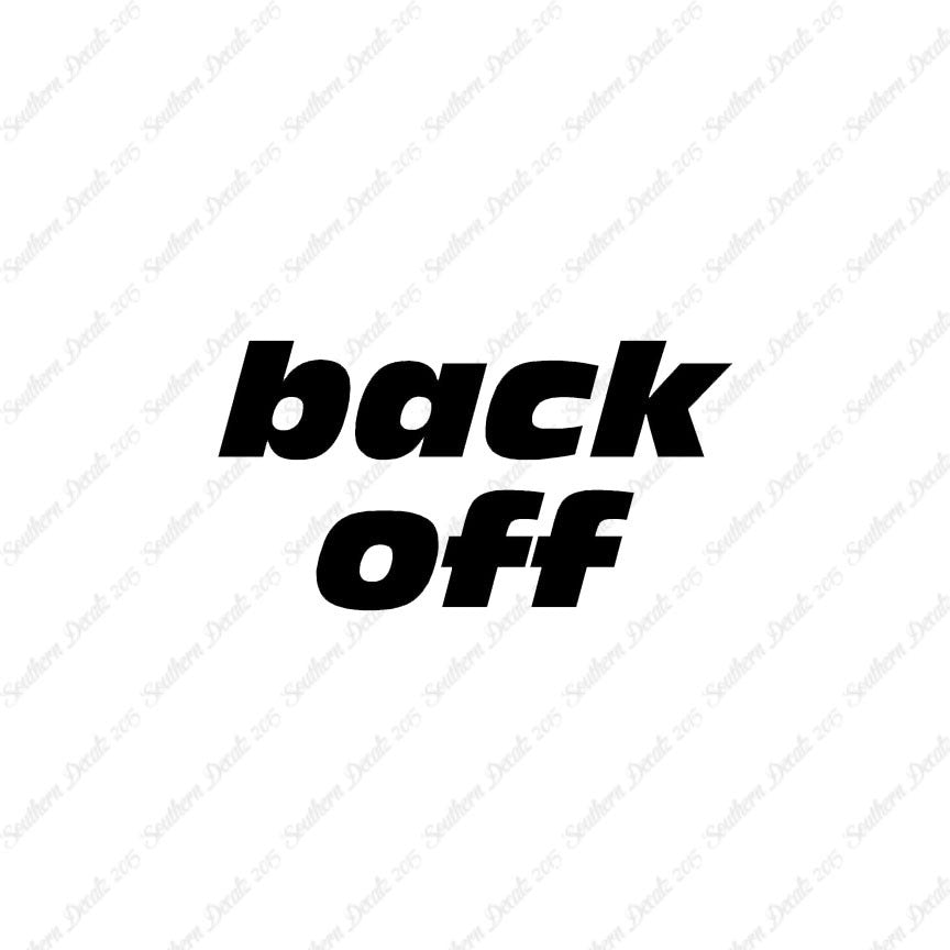 Back Off Funny Text