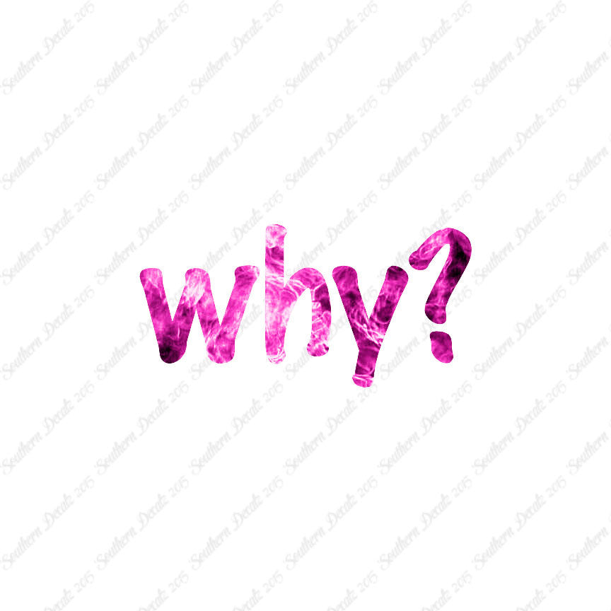 Why ? Text