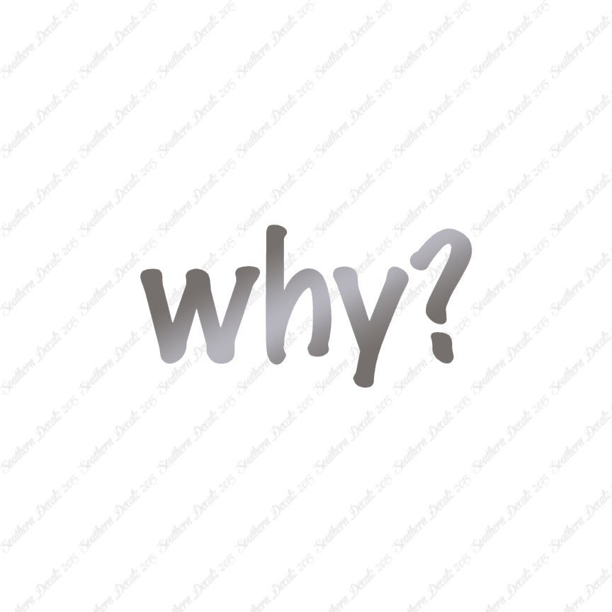 Why ? Text