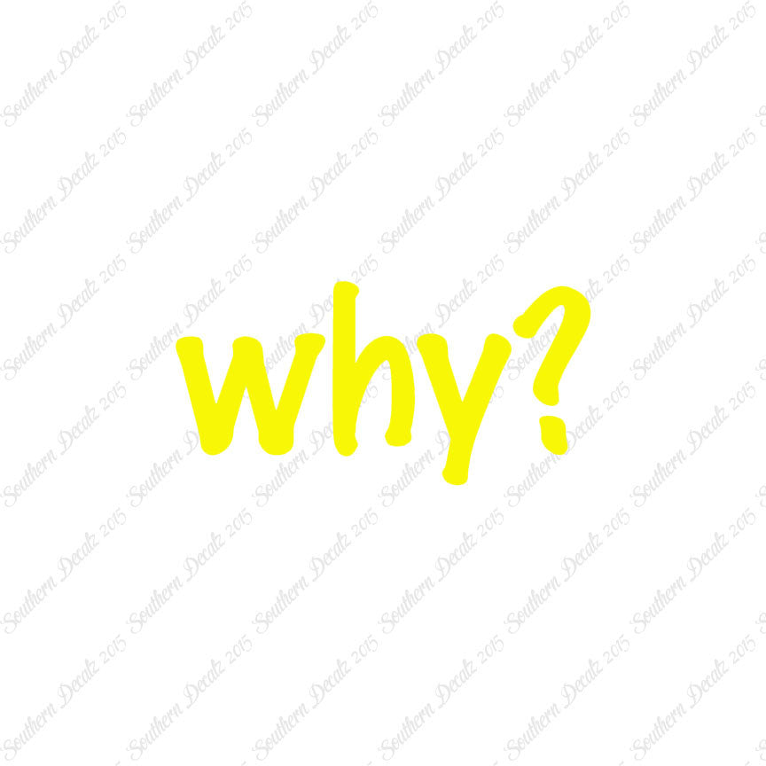 Why ? Text