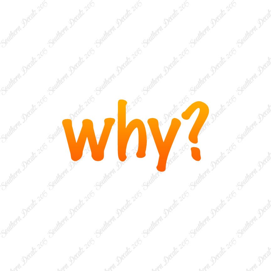 Why ? Text