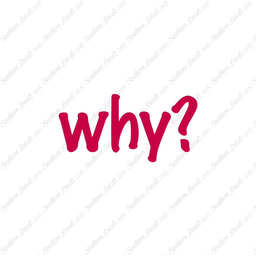 Why ? Text