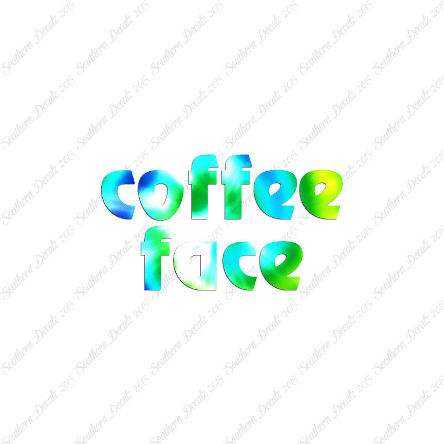 Coffee Face Text