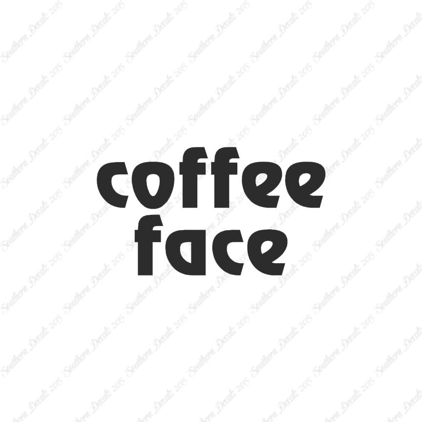 Coffee Face Text