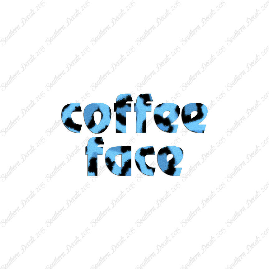 Coffee Face Text