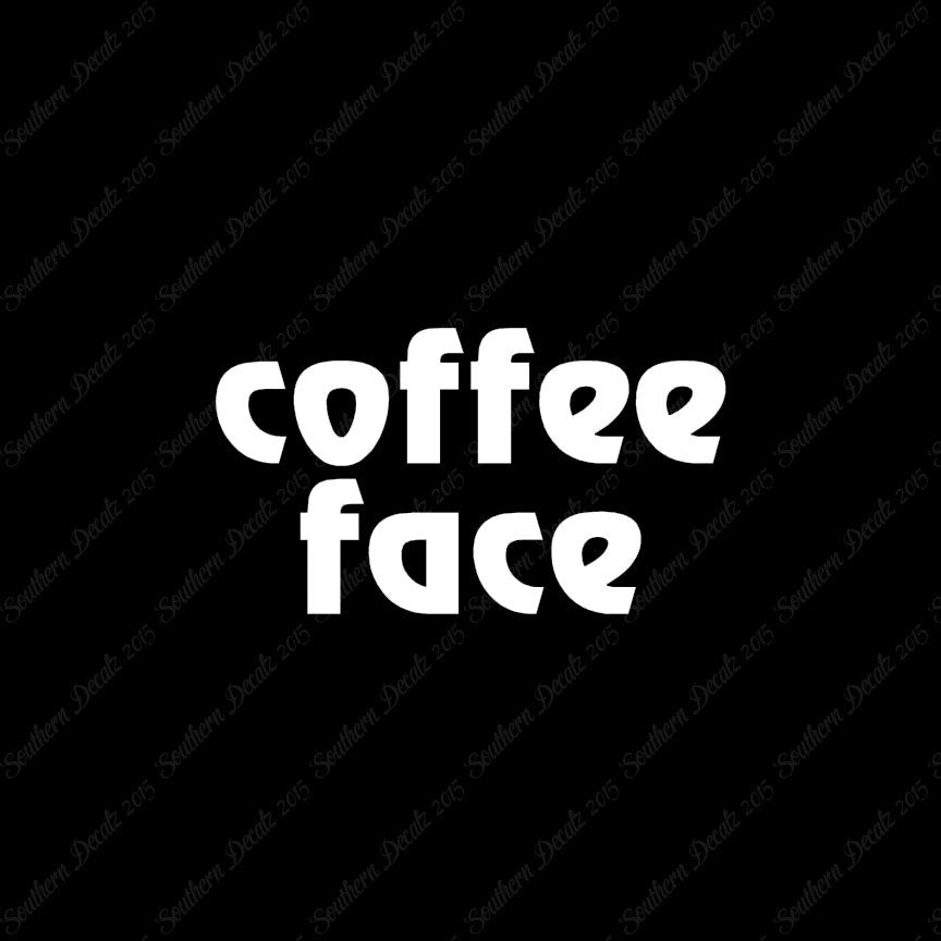 Coffee Face Text