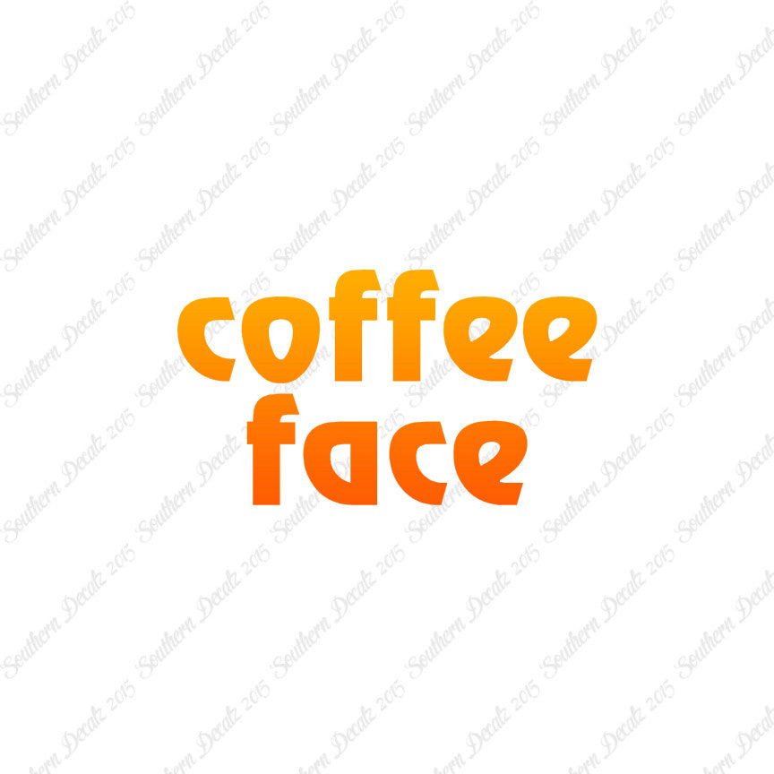 Coffee Face Text