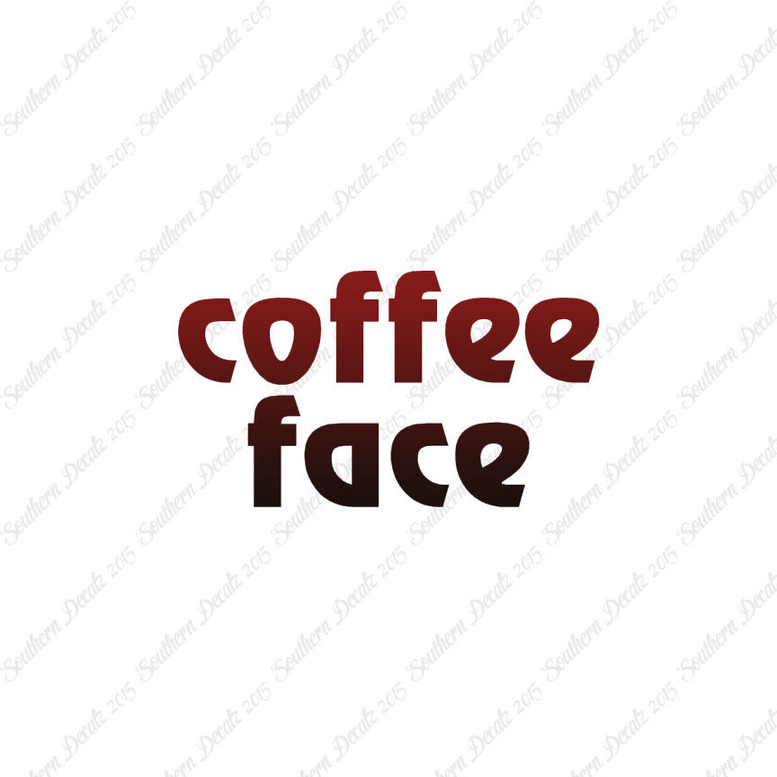 Coffee Face Text