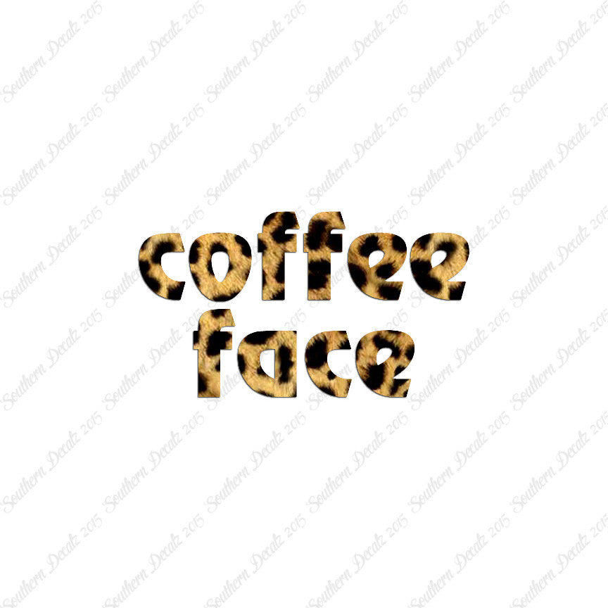 Coffee Face Text