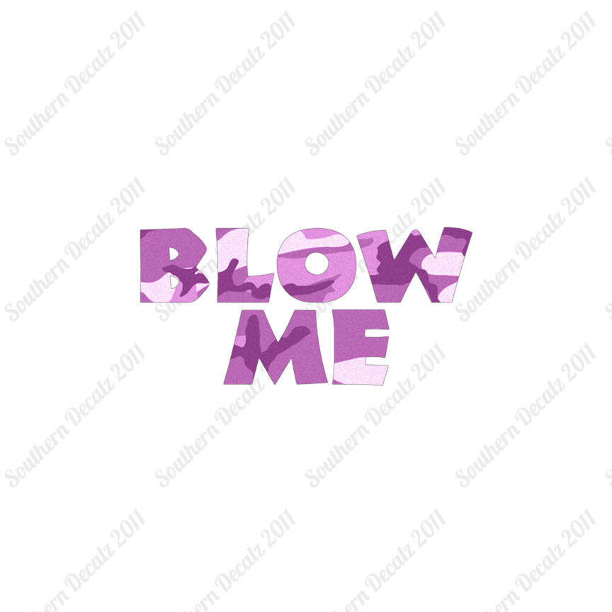 Blow Me Text