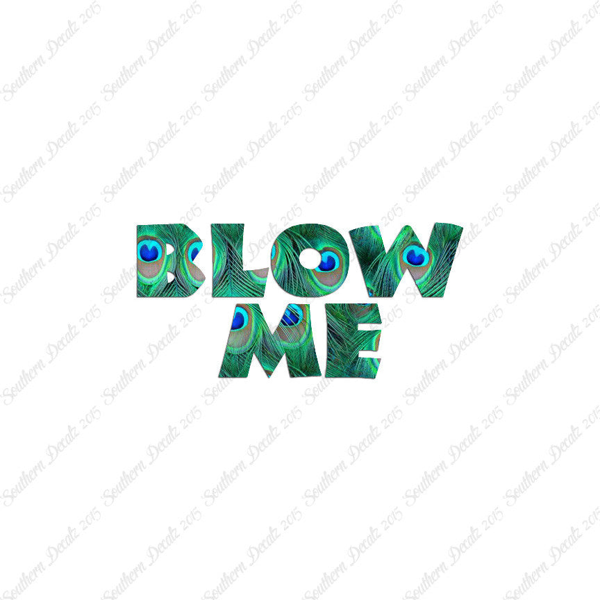 Blow Me Text
