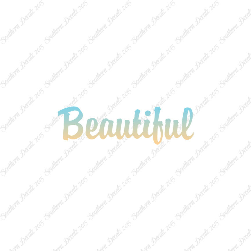 Beautiful