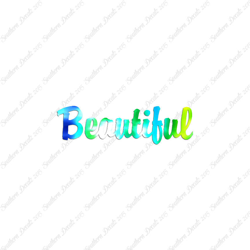 Beautiful