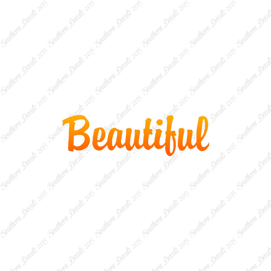 Beautiful