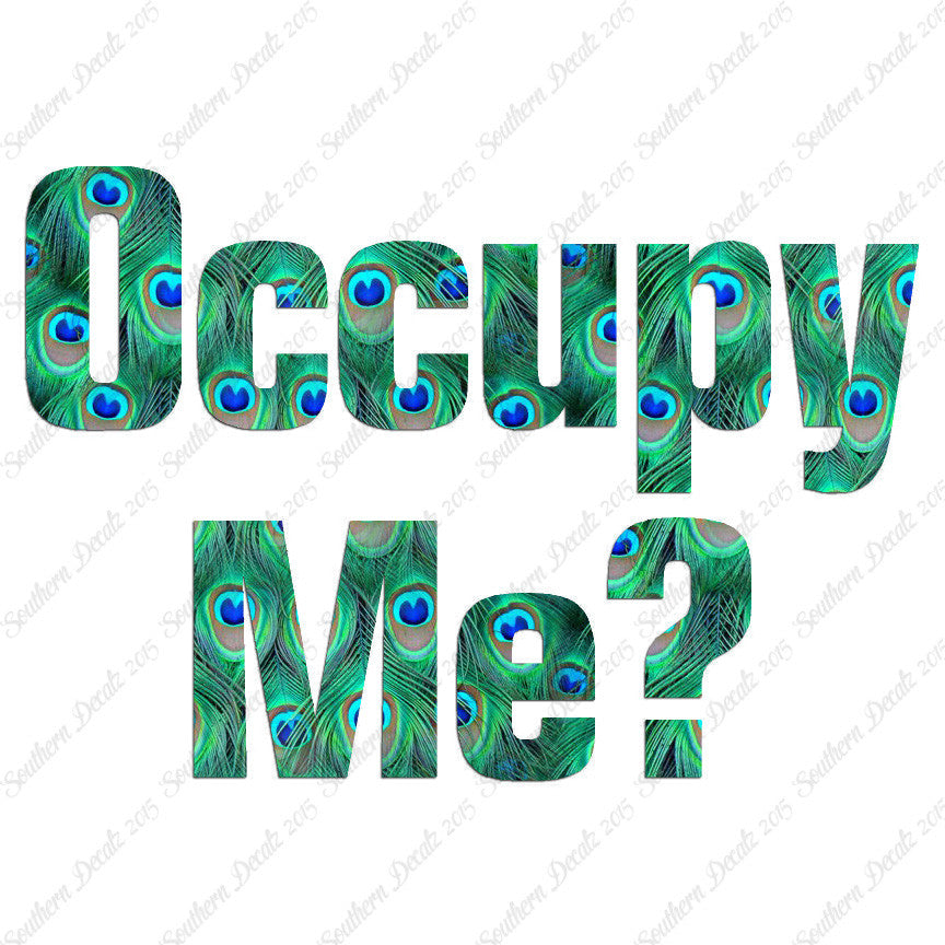 Occupy Me