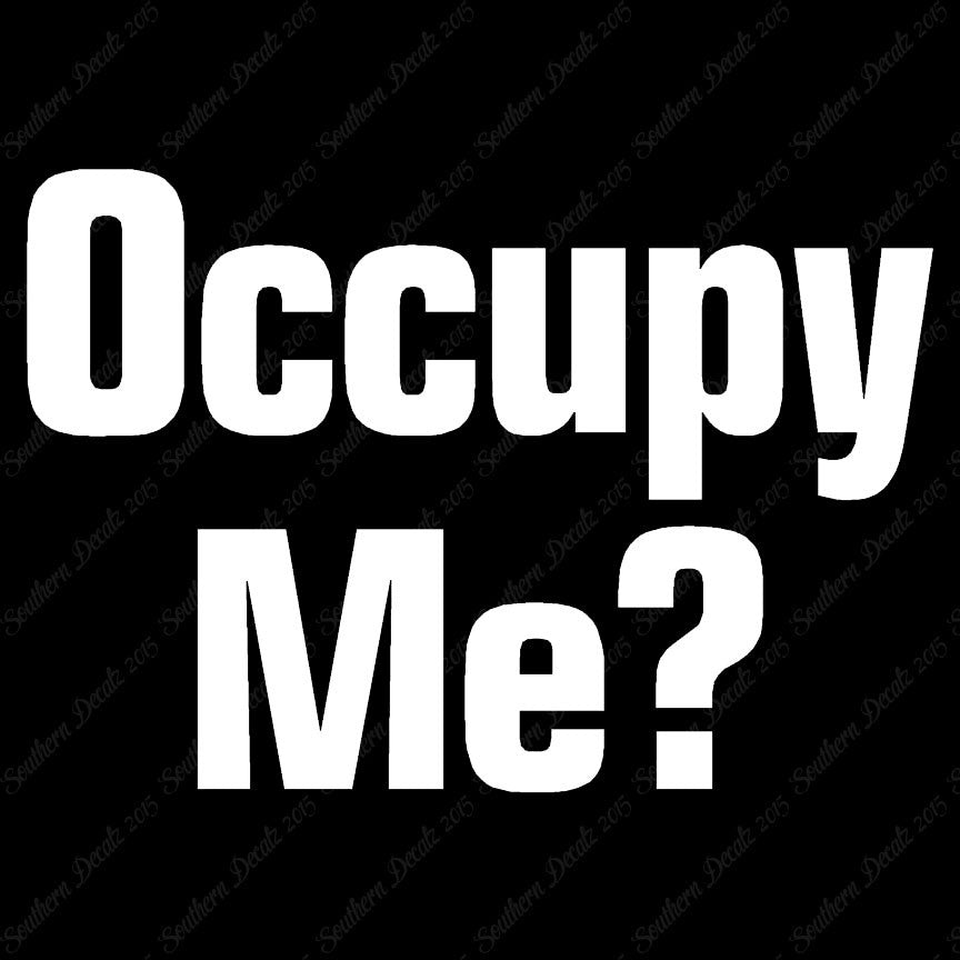 Occupy Me