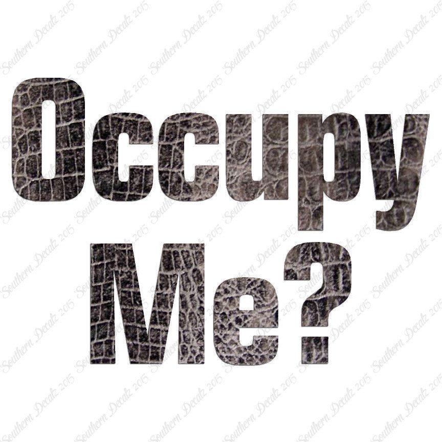 Occupy Me
