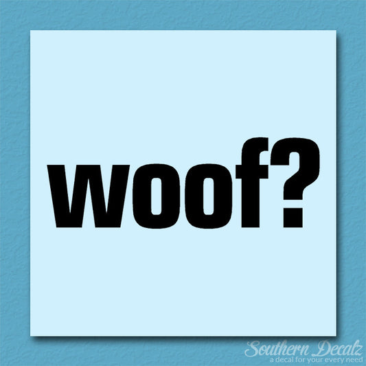 Woof