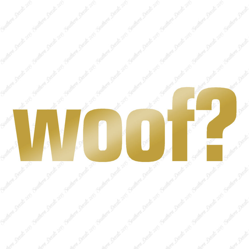 Woof